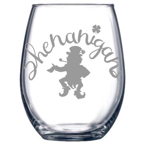 Shenanigans Stemless Wine Glass